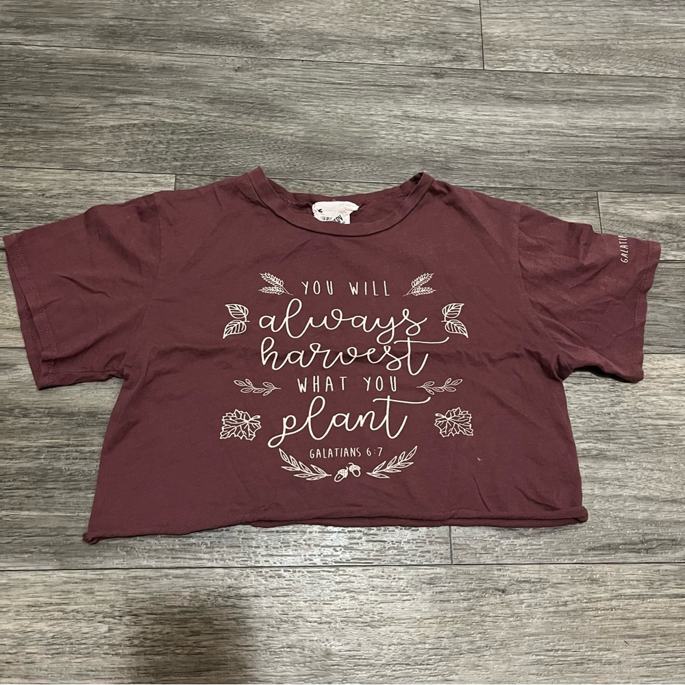 Harvest What You Plant Faith T Shirt